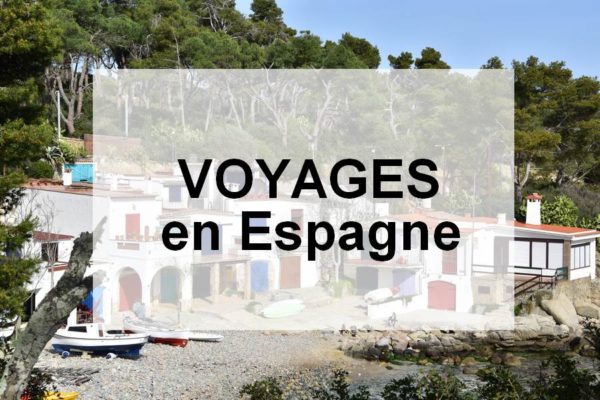 Voyage Espagne