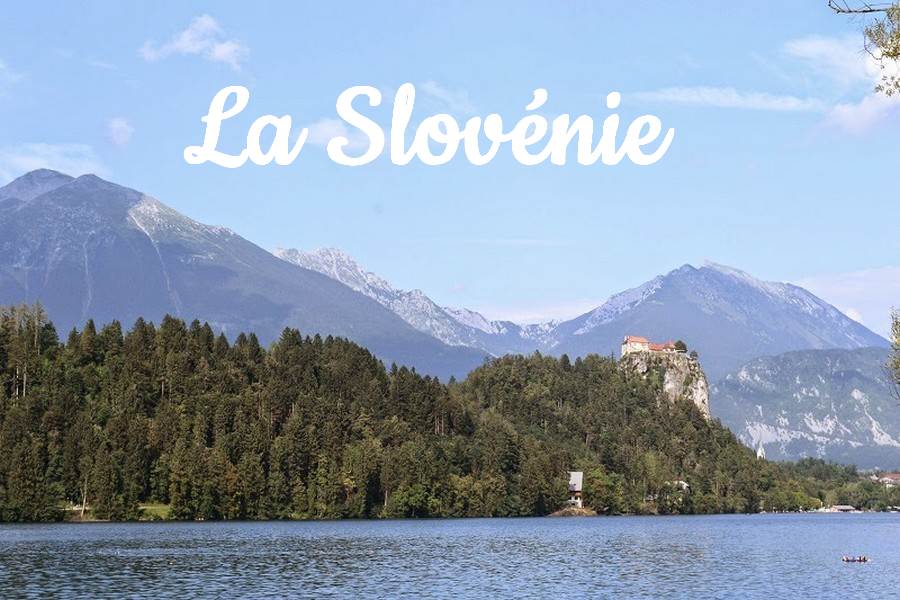 Visiter la Slovénie
